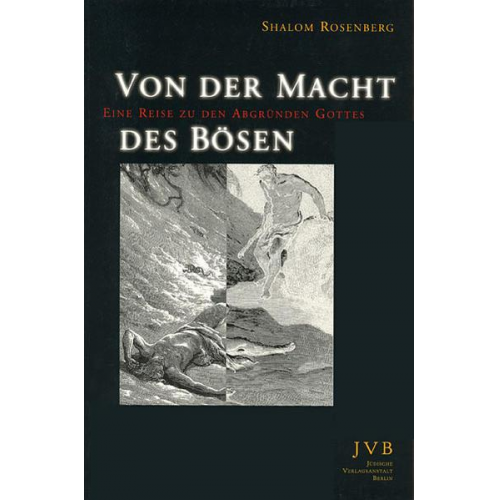 Shalom Rosenberg - Von der Macht des Bösen