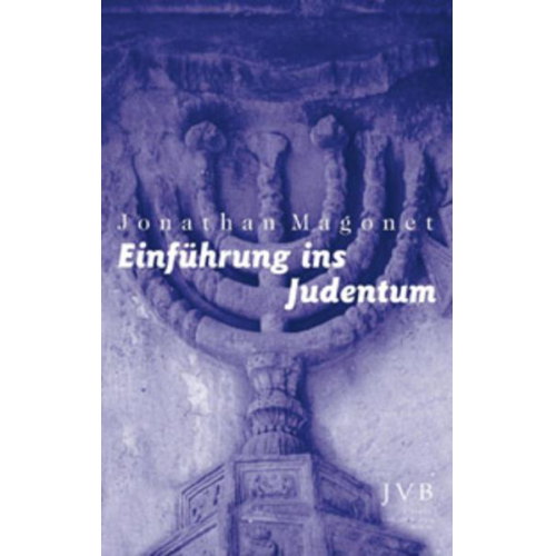 Jonathan Magonet - Einführung ins Judentum