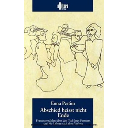 Enna Pertim - Abschied heißt nicht Ende