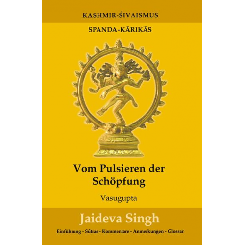 Jaideva Singh - Vom Pulsieren der Schöpfung