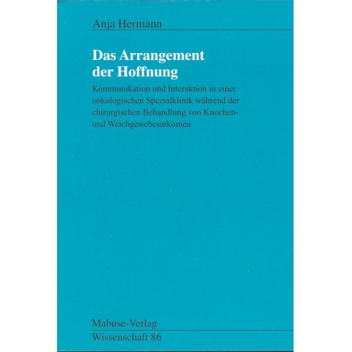 Anja Hermann - Das Arrangement der Hoffnung