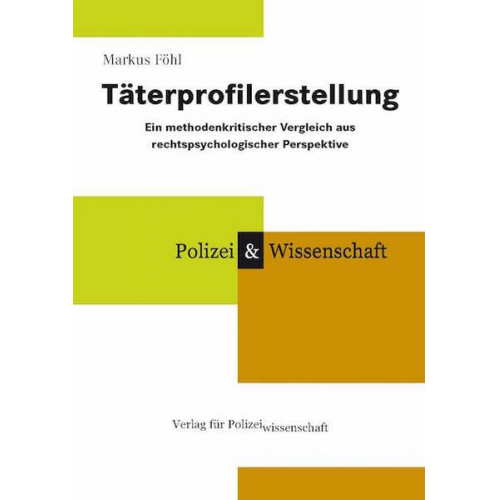 Markus Föhl - Täterprofilerstellung