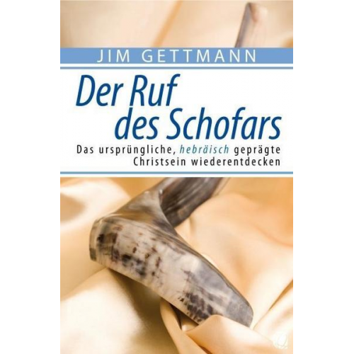 Jim Gettmann - Der Ruf des Schofars