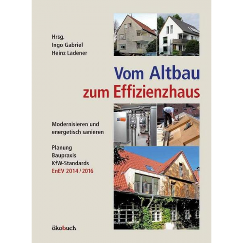 Ingo Gabriel - Vom Altbau zum Effizienzhaus