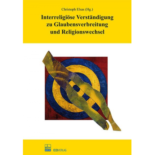 Interreligiöse Verständigung zu Glaubensverbreitung und Religionswechsel