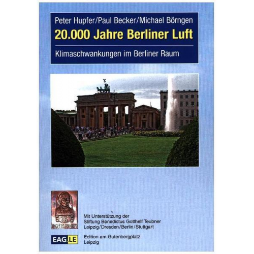 Peter Hupfer & Paul Becker & Michael Börngen - 20.000 Jahre Berliner Luft