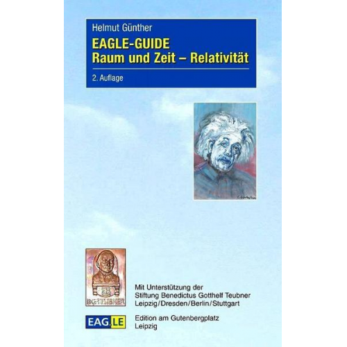 Helmut Günther - EAGLE-GUIDE Raum und Zeit - Relativität