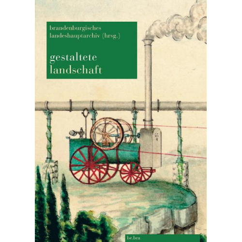 Mathis Leibetseder & Werner Heegewaldt - Gestaltete Landschaft