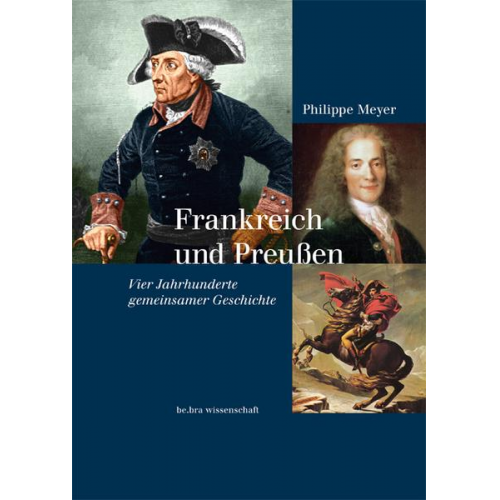 Philippe Meyer - Frankreich und Preußen