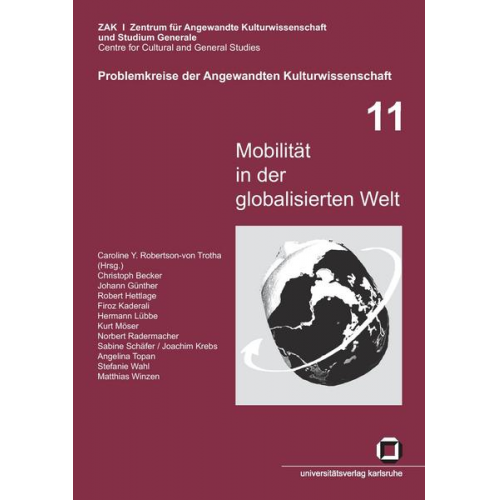 Caroline Robertson-von Trotha & Christoph Becker & Caroline Y. Robertson-Trotha - Mobilität in der globalisierten Welt