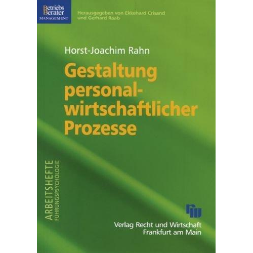 Horst J. Rahn - Gestaltung personalwirtschaftlicher Prozesse