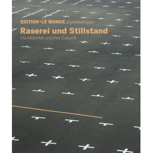 Raserei und Stillstand