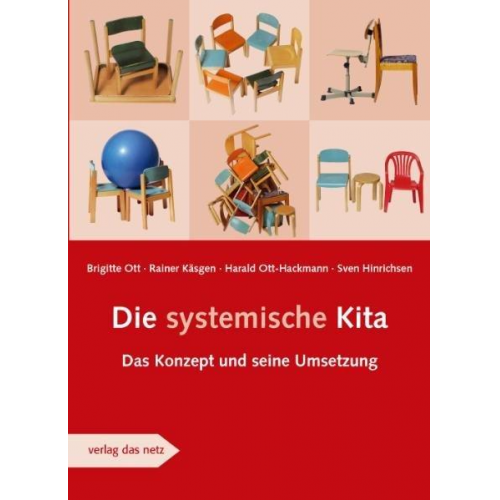 Brigitte Ott & Rainer Käsgen & Harald Ott-Hackmann & Sven Hinrichsen - Die systemische Kita