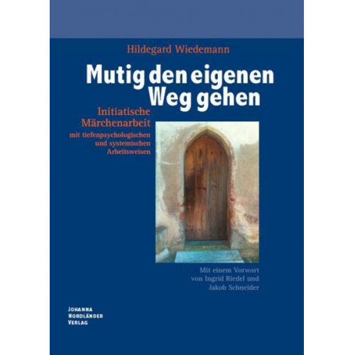 Hildegard Wiedemann - Mutig den eigenen Weg gehen