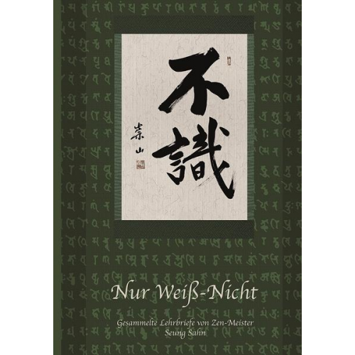 Seung Sahn - Nur Weiß-Nicht