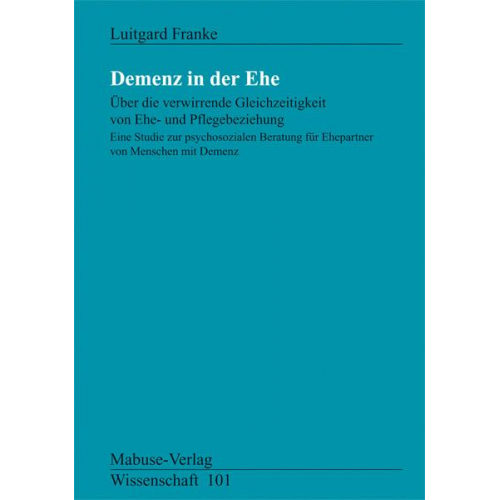 Luitgard Franke - Demenz in der Ehe