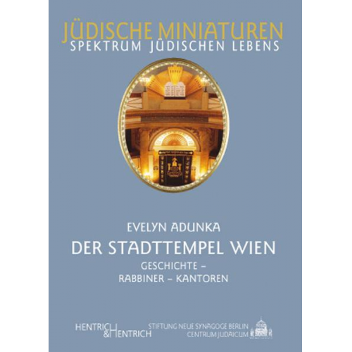 Evelyn Adunka - Der Stadttempel Wien