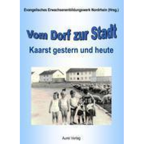 Vom Dorf zur Stadt