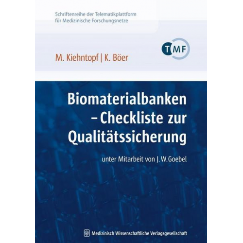 Michael Kiehntopf & Klas Böer - Biomaterialbanken – Checkliste zur Qualitätssicherung