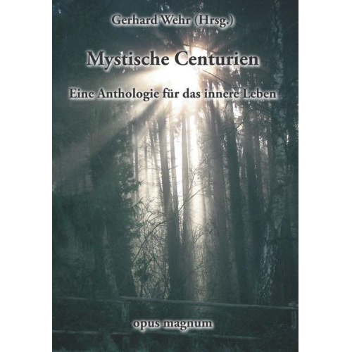 Gerhard Wehr - Mystische Centurien