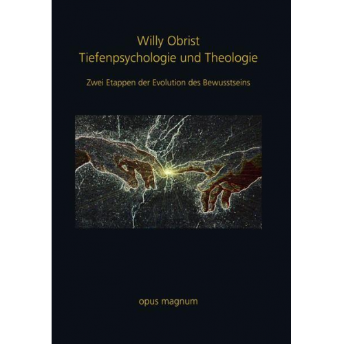 Willy Obrist - Tiefenpsychologie und Theologie