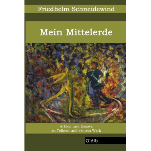 Friedhelm Schneidewind - Mein Mittelerde