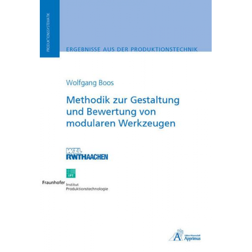 Wolfgang Boos - Methodik zur Gestaltung und Bewertung von modularen Werkzeugen