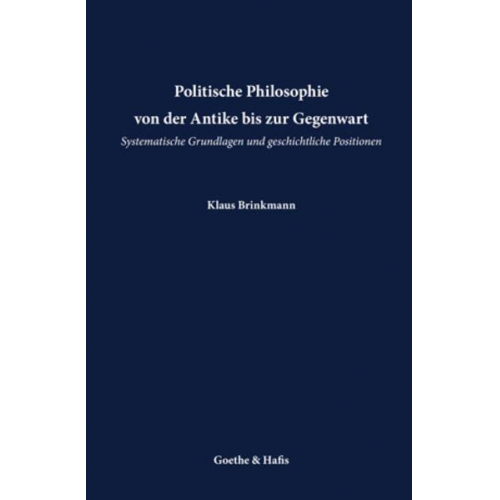 Klaus Brinkmann - Politische Philosophie