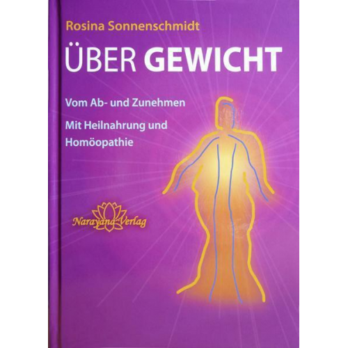 Rosina Sonnenschmidt - Sonnenschmidt, R: Über Gewicht