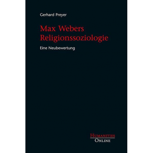 Gerhard Preyer - Max Webers Religionssoziologie