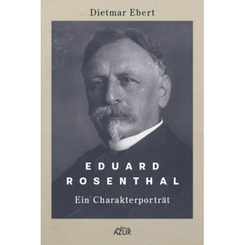 Dietmar Ebert - Eduard Rosenthal