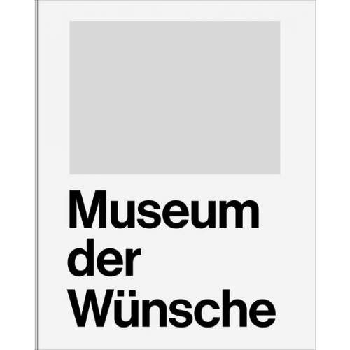 Museum der Wünsche