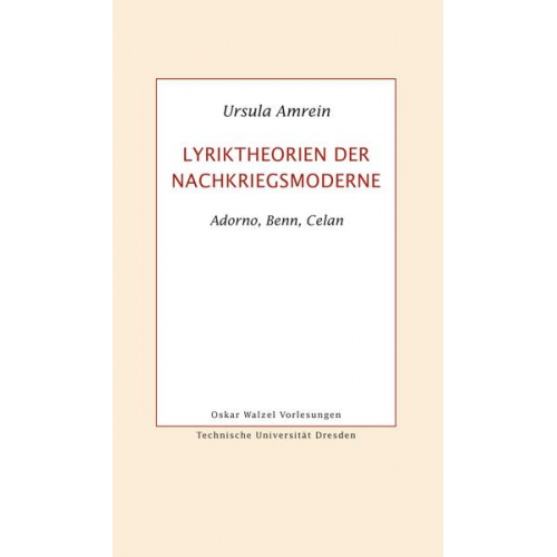 Ursula Amrein - Lyriktheorien der Nachkriegsmoderne