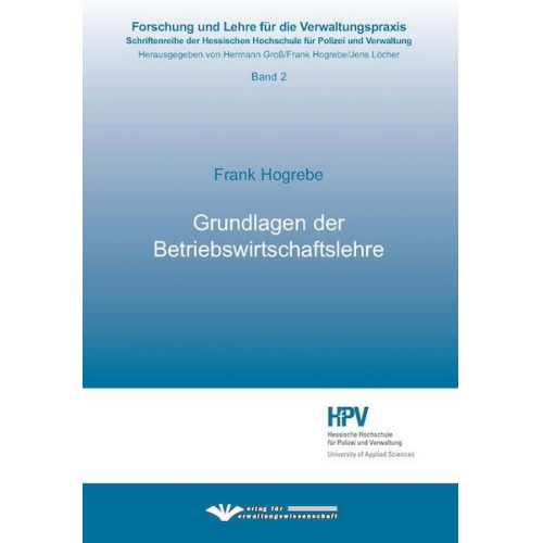 Frank Hogrebe - Grundlagen der Betriebswirtschaftslehre