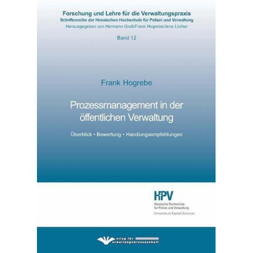 Frank Hogrebe - Prozessmanagement in der öffentlichen Verwaltung