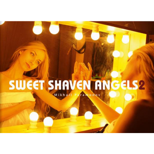 Mikhail Paramonov - Sweet Shaven Angels 2