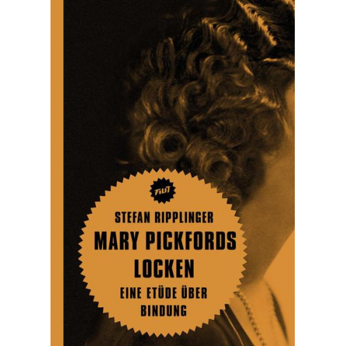 Stefan Ripplinger - Mary Pickfords Locken