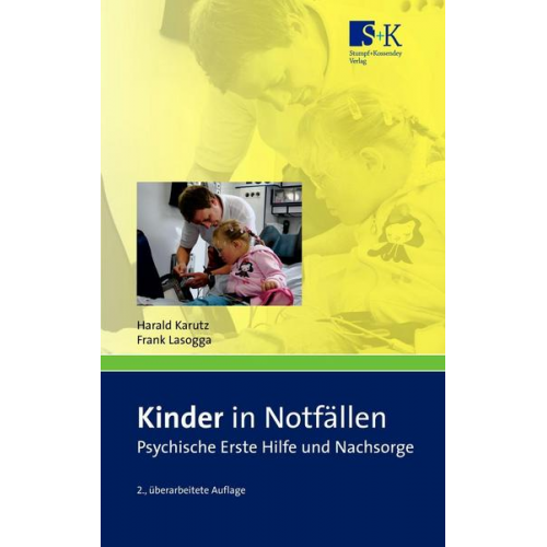 Harald Karutz & Frank Lasogga - Kinder in Notfällen