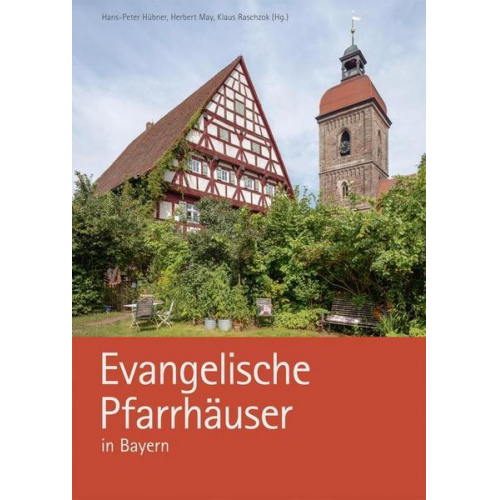 Evangelische Pfarrhäuser in Bayern