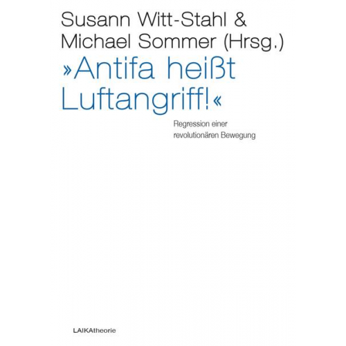 »Antifa heißt Luftangriff!«