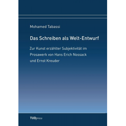 Mohamed Tabassi - Das Schreiben als Welt-Entwurf