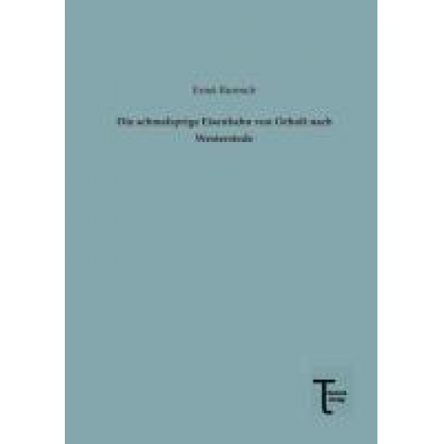 Ernst Buresch - Die schmalsprige Eisenbahn von Ocholt nach Westerstede