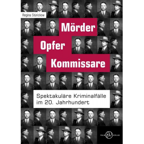 Regina Stürickow - Mörder, Opfer, Kommissare