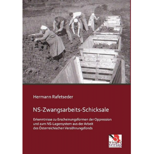 Hermann Rafetseder - NS-Zwangsarbeits-Schicksale