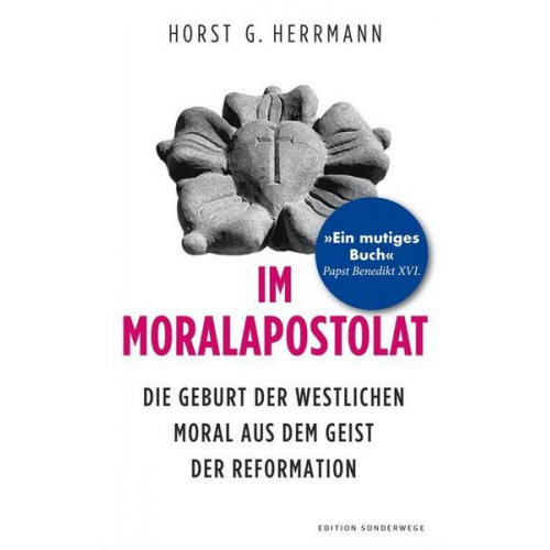 Horst G. Herrmann - Im Moralapostolat