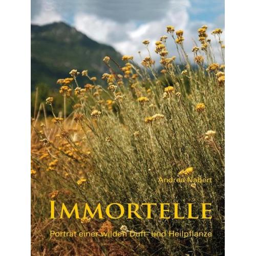 Andrea Nabert - Immortelle