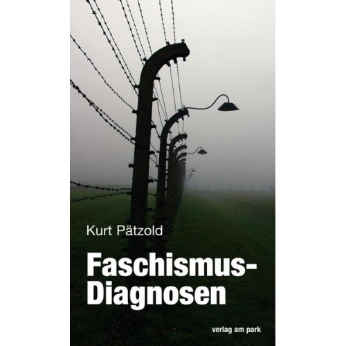 Kurt Pätzold - Faschismus-Diagnosen