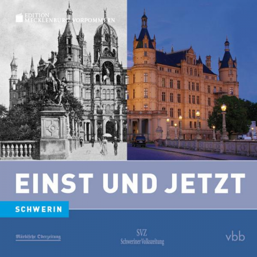 Hanne Bahra - Einst und Jetzt - Schwerin (Band 49)