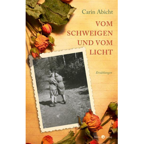 Carin Abicht - Vom Schweigen und vom Licht