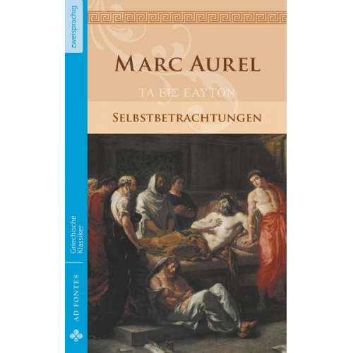 Marc Aurel - Selbstbetrachtungen